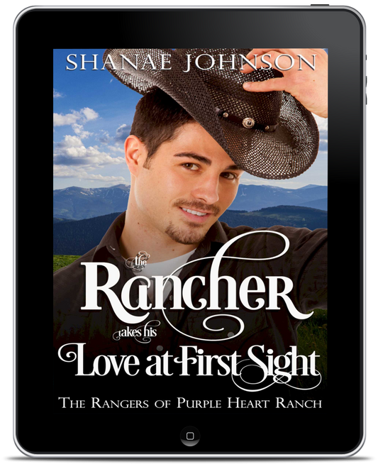 The Rancher takes his Love at First Sight